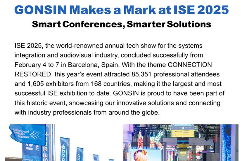 GONSIN تترك بصمة في ISE 2025